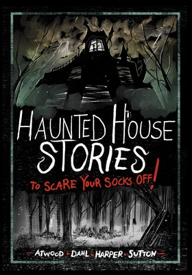 Haunted House Stories to Scare Your Socks Off! by Espinosa, Andi