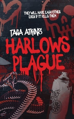 Harlows Plague by Atkins, Talia