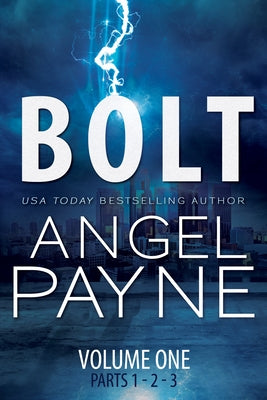 Bolt by Payne, Angel