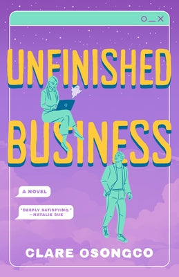 Unfinished Business by Osongco, Clare