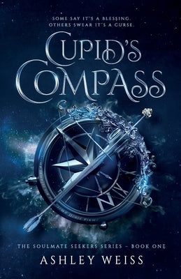 Cupid's Compass by Weiss, Ashley