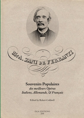 M. A. Zani de Ferranti: Souvenirs Populaires by Coldwell, Robert