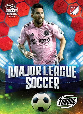 Major League Soccer by Bowman, Chris