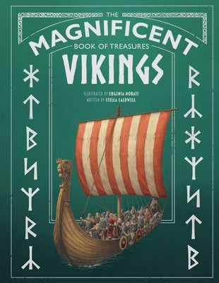 The Magnificent Book of Treasures: Vikings by Caldwell, Stella