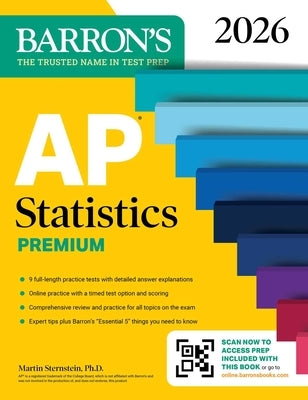 AP Statistics Premium, 2026: Prep Book with 9 Practice Tests + Comprehensive Review + Online Practice by Barron's Educational Series