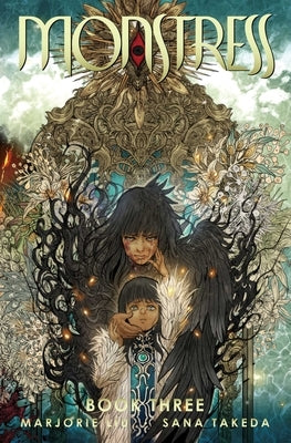 Monstress Book Three by Liu, Marjorie