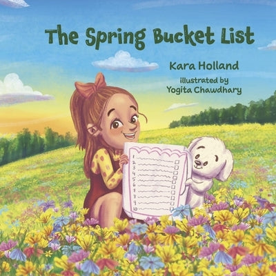 The Spring Bucket List by Holland, Kara