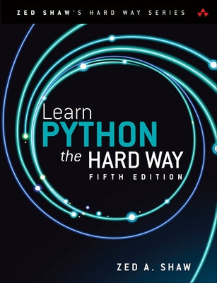 Learn Python the Hard Way by Shaw, Zed