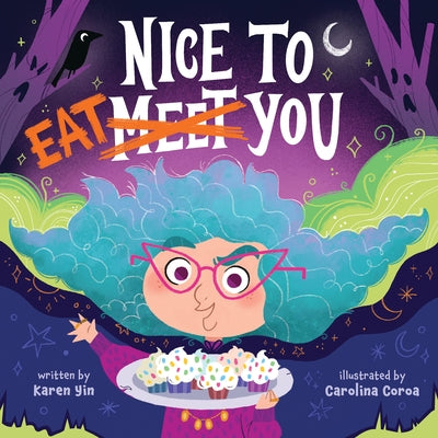 Nice to Eat You by Yin, Karen
