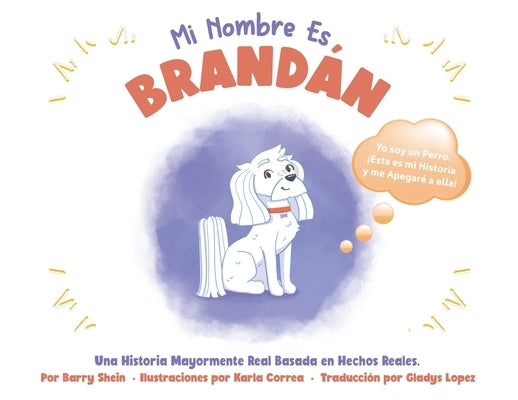 Mi Nombre Es Brandán by Shein, Barry