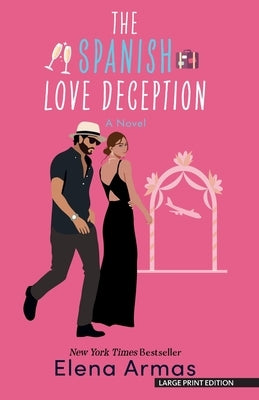 The Spanish Love Deception by Armas, Elena