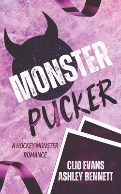 Monster Pucker: A MMF Monster Hockey Romance by Bennett, Ashley