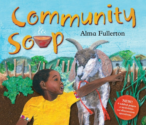 Community Soup by Fullerton, Alma