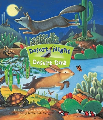 Desert Night Desert Day by Fredericks, Anthony