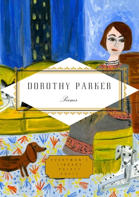 Dorothy Parker: Poems by Parker, Dorothy