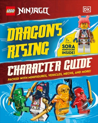 Lego Ninjago Dragons Rising Character Guide: With Lego Sora Minifigure by Last, Shari