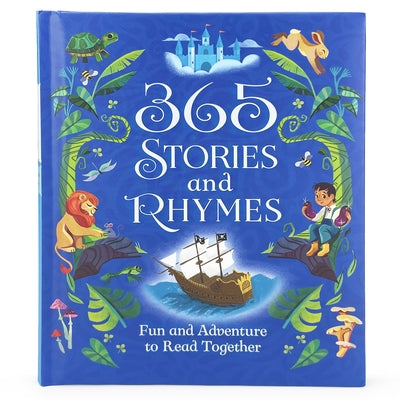 365 Stories and Rhymes Treasury Blue: Fun and Adventure to Read Together by Cottage Door Press