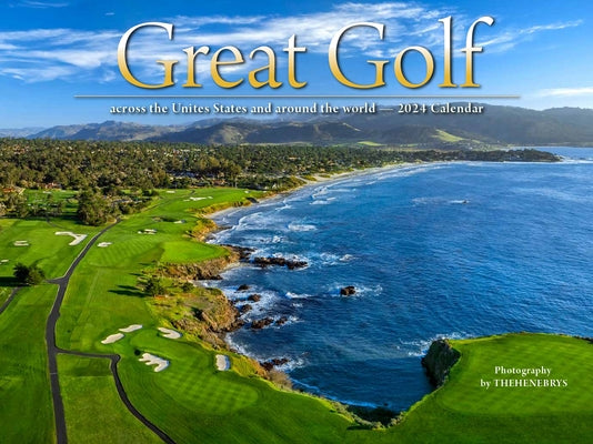 Cal 2024- Great Golf by Henebrys, The