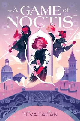 A Game of Noctis by Fagan, Deva