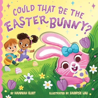 Could That Be the Easter Bunny? by Eliot, Hannah