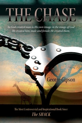 The Chase by Gipson, George