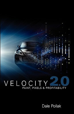 Velocity 2.0 by Pollak, Dale