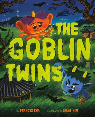 The Goblin Twins by Cha, Frances