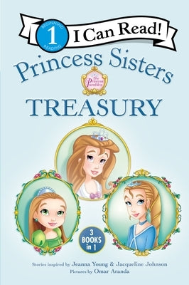 Princess Sisters Treasury: Level 1 by Young, Jeanna
