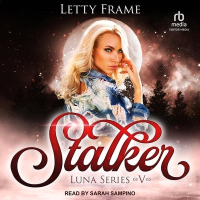Stalker by Frame, Letty