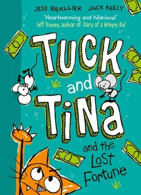 Tuck and Tina and the Lost Fortune: Volume 1 by Brallier, Jess