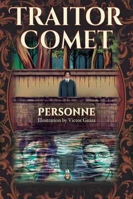 Traitor Comet by Personne