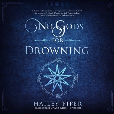 No Gods for Drowning by Piper, Hailey