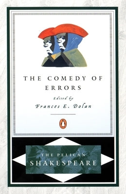 The Comedy of Errors by Shakespeare, William