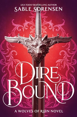 Dire Bound (Standard Edition) by Sorensen, Sable