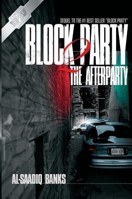 Block Party 2: The AfterParty by Banks, Al-Saadiq