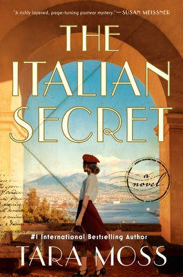 The Italian Secret by Moss, Tara