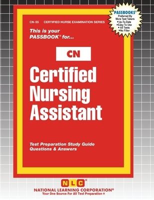 Certified Nursing Assistant by Passbooks