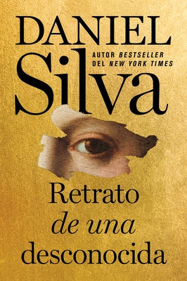 Portrait of an Unknown Woman \ Retrato de Una Desconocida (Spanish Edition) by Silva, Daniel