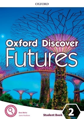 Oxford Discover Futures Level 2 Student Book by Koustaff