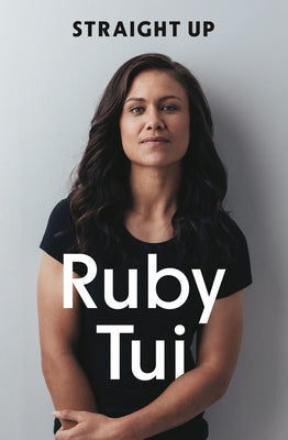 Straight Up by Tui, Ruby