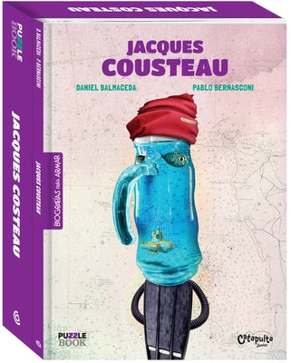 Jacques Cousteau: Biografías Para Montar by Balmaceda, Daniel