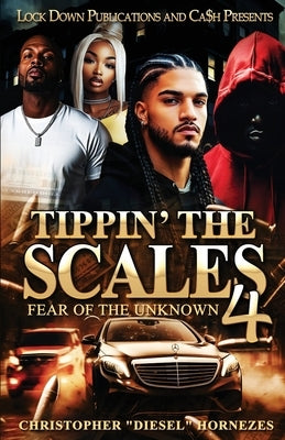 Tippin' The Scales 4 by Hornezes, Christopher Diesel
