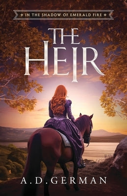 The Heir by German, A. D.