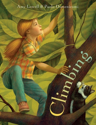 Climbing by Lowell, Amy
