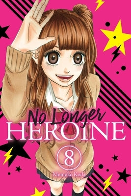 No Longer Heroine, Vol. 8 by Koda, Momoko