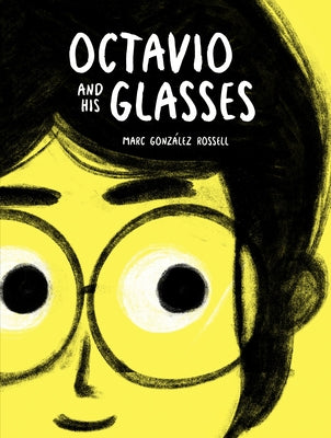 Octavio and His Glasses by Gonz&#195;&#161;lez Rossell, Marc