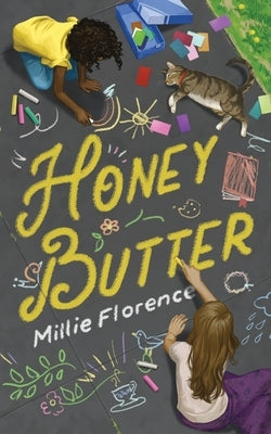 Honey Butter by Florence, Millie