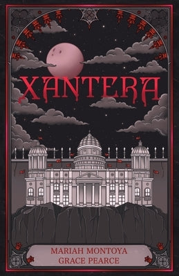 Xantera by Pearce, Grace