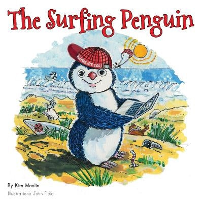 The Surfing Penguin by Maslin, Kim