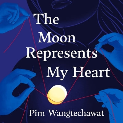 The Moon Represents My Heart by Wangtechawat, Pim